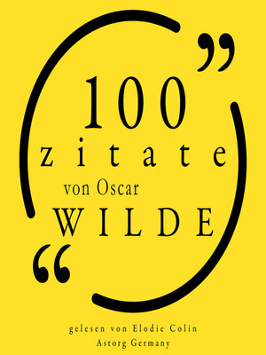 cover image of 100 Zitate von Oscar Wilde